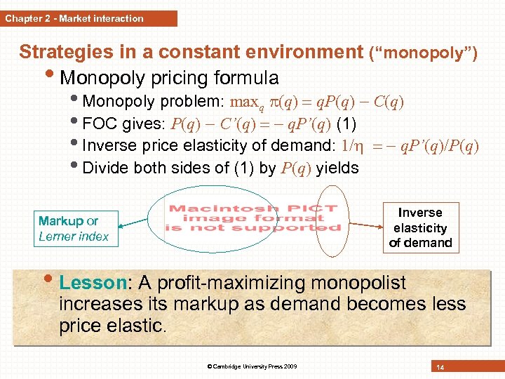 Chapter 2 - Market interaction Strategies in a constant environment (“monopoly”) • Monopoly pricing