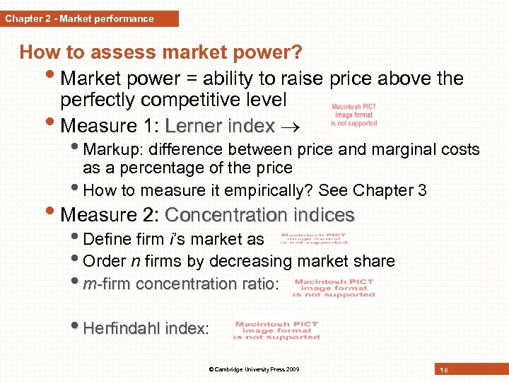 Chapter 2 - Market performance How to assess market power? • Market power =