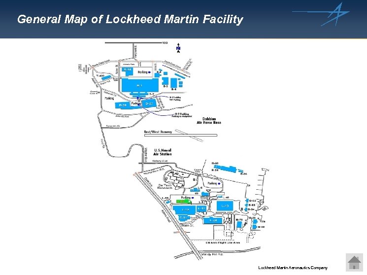 General Map of Lockheed Martin Facility Lockheed Martin Aeronautics Company 