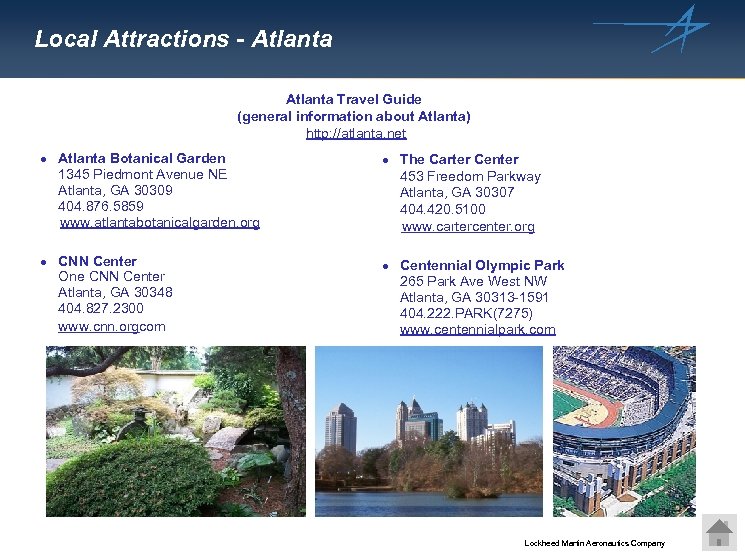 Local Attractions - Atlanta Travel Guide (general information about Atlanta) http: //atlanta. net ·