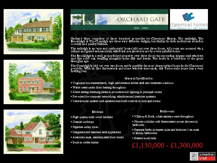 Orchard Gate comprises of three detached properties by Claremont Homes. The Ashleigh, The Brookleigh