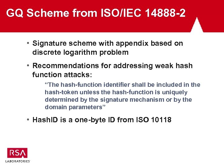 GQ Scheme from ISO/IEC 14888 -2 • Signature scheme with appendix based on discrete