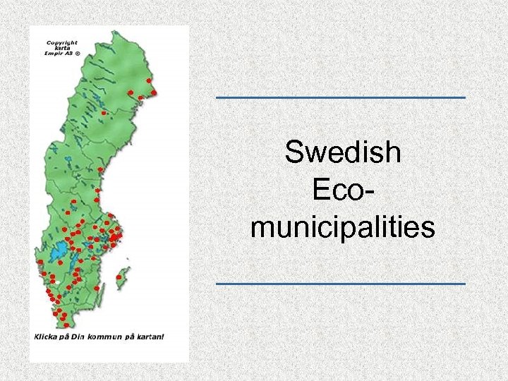 Swedish Ecomunicipalities 