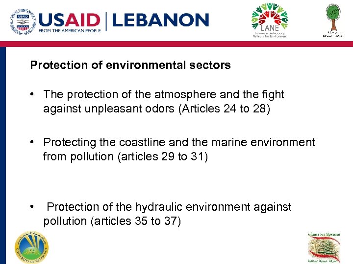 Protection of environmental sectors • The protection of the atmosphere and the fight against