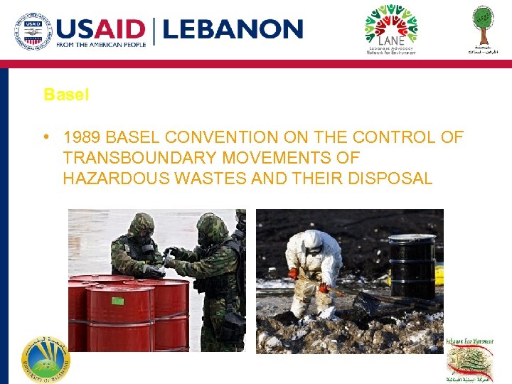 Basel • 1989 BASEL CONVENTION ON THE CONTROL OF TRANSBOUNDARY MOVEMENTS OF HAZARDOUS WASTES