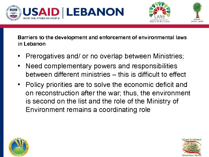 Barriers to the development and enforcement of environmental laws in Lebanon • Prerogatives and/