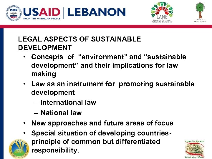 LEGAL ASPECTS OF SUSTAINABLE DEVELOPMENT • Concepts of “environment” and “sustainable development” and their