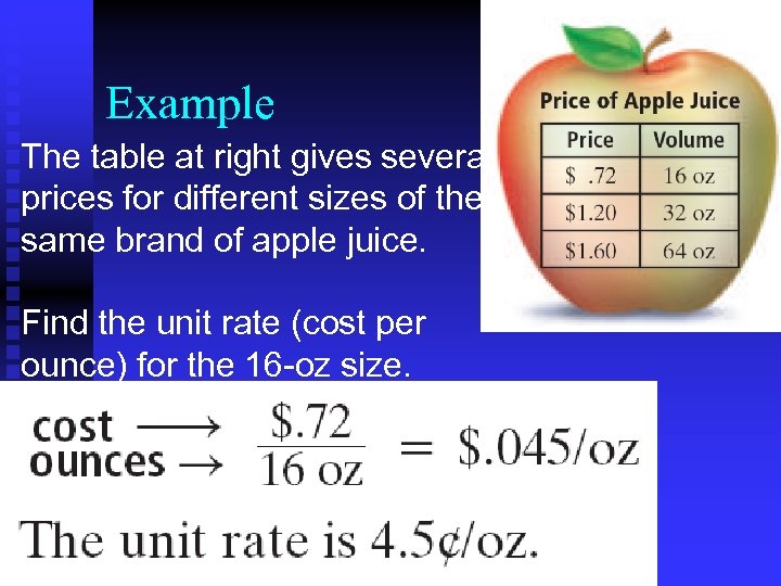 Example The table at right gives several prices for different sizes of the same