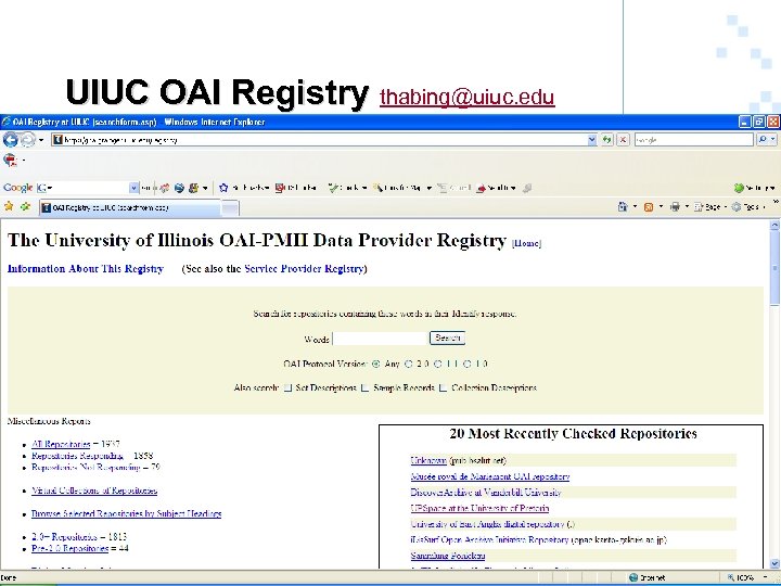 UIUC OAI Registry thabing@uiuc. edu 