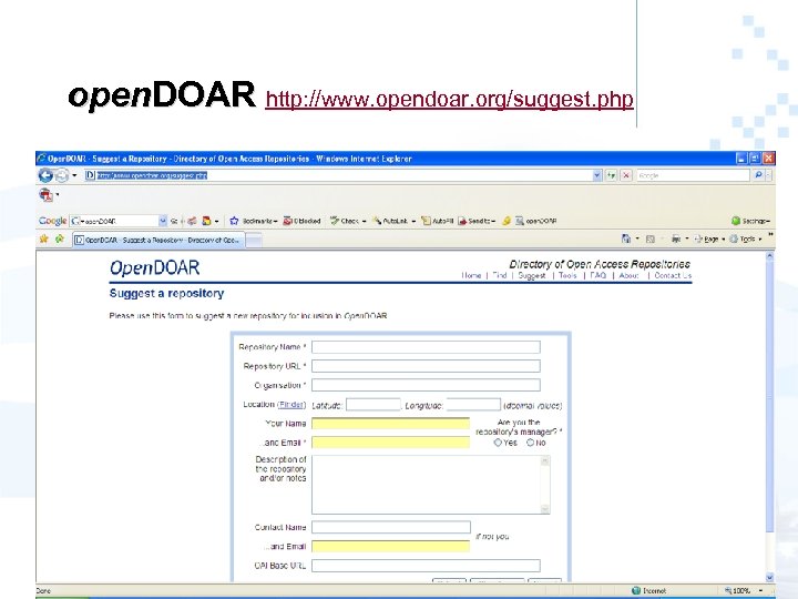 open. DOAR http: //www. opendoar. org/suggest. php 