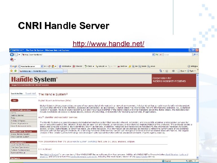CNRI Handle Server http: //www. handle. net/ 