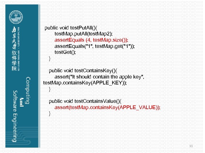 public void test. Put. All(){ test. Map. put. All(test. Map 2); assert. Equals (4,