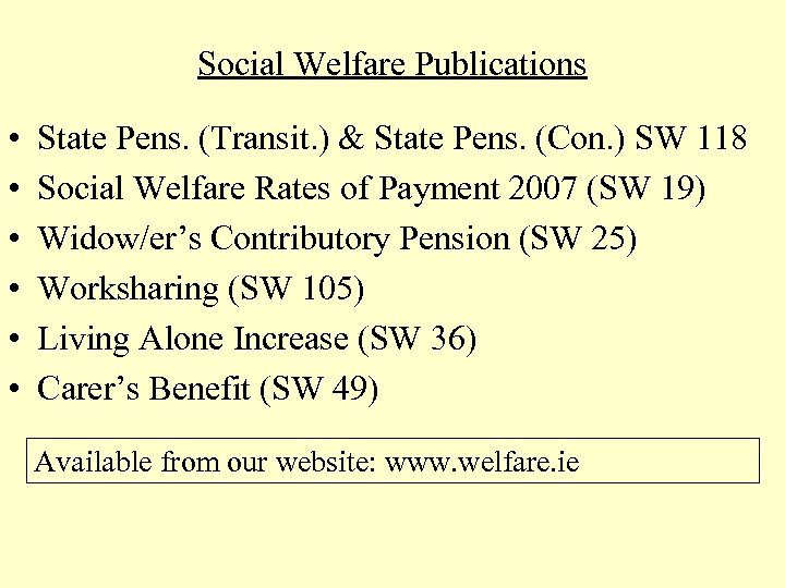 Social Welfare Publications • • • State Pens. (Transit. ) & State Pens. (Con.