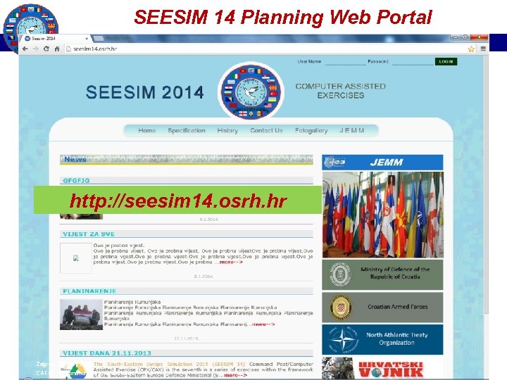 3. Exercise Broad Scenario - Tasks SEESIM 14 Planning Web Portal SEESIM 14 http: