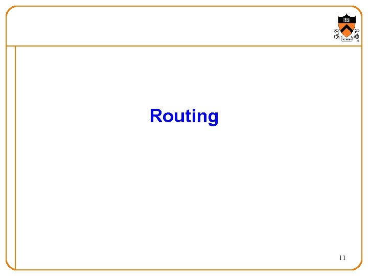 Routing 11 