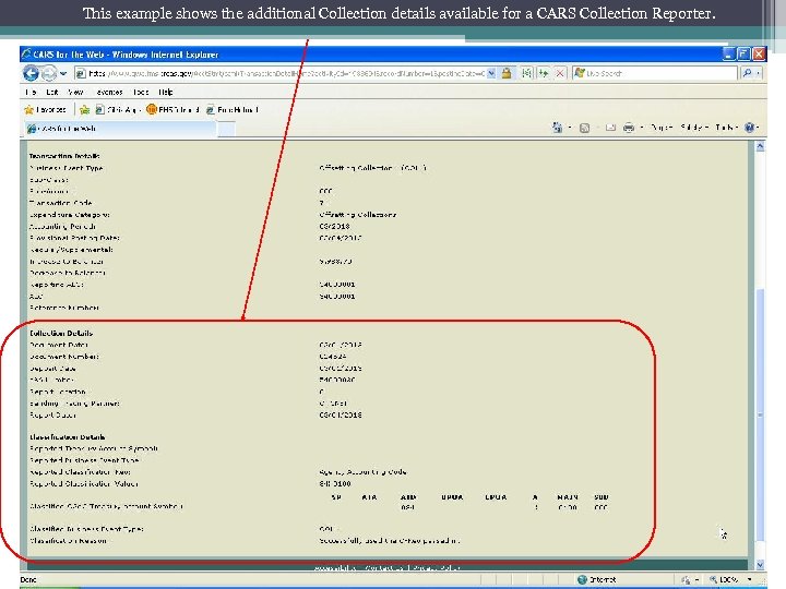 This example shows the additional Collection details available for a CARS Collection Reporter. 