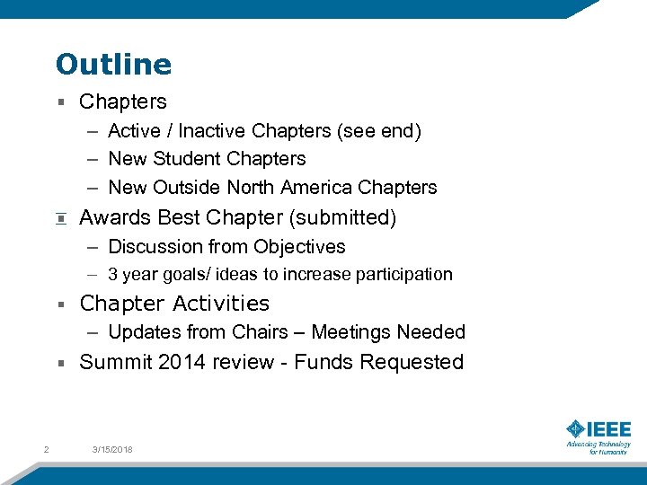 Outline Chapters – Active / Inactive Chapters (see end) – New Student Chapters –