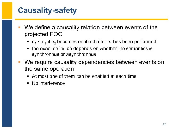 Causality-safety § We define a causality relation between events of the projected POC §