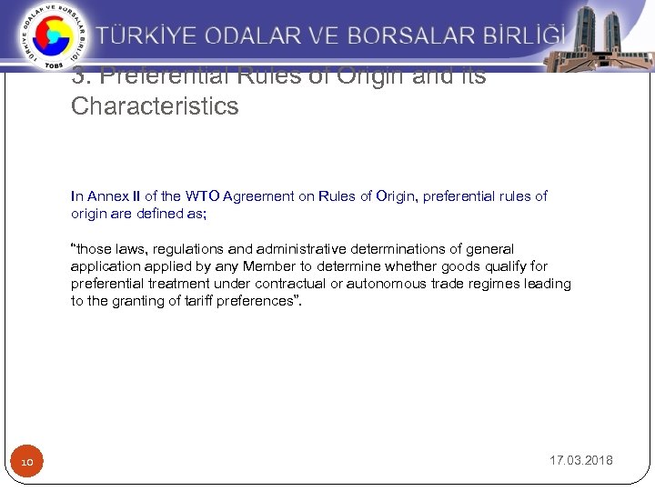 3. Preferential Rules of Origin and its Characteristics In Annex II of the WTO