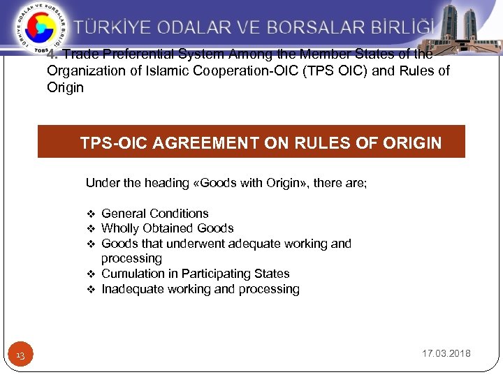4. Trade Preferential System Among the Member States of the Organization of Islamic Cooperation-OIC