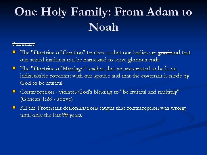 One Holy Family: From Adam to Noah Summary n The 