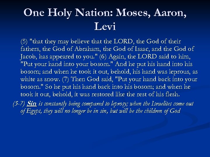 One Holy Nation: Moses, Aaron, Levi (5) 