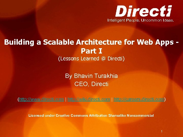 Intelligent People. Uncommon Ideas. Building a Scalable Architecture for Web Apps Part I (Lessons
