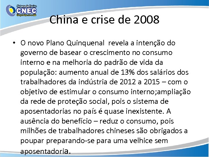 China e crise de 2008 • O novo Plano Quinquenal revela a intenção do