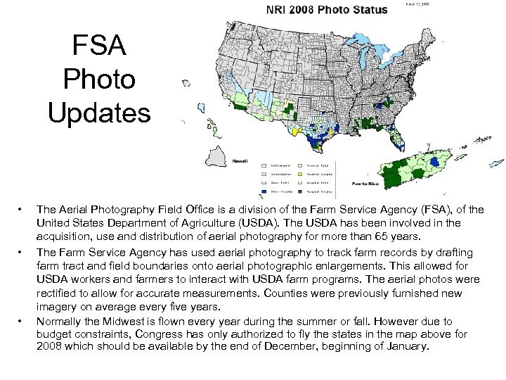 FSA Photo Updates • • • The Aerial Photography Field Office is a division