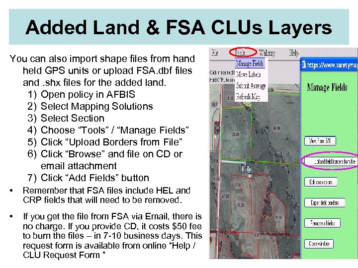 Added Land & FSA CLUs Layers You can also import shape files from hand