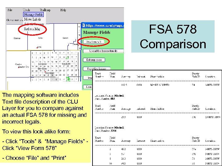 FSA 578 Comparison The mapping software includes Text file description of the CLU Layer