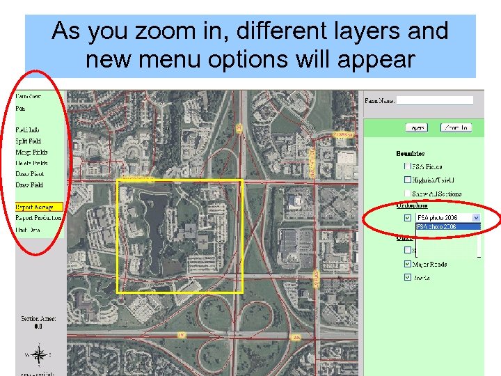 As you zoom in, different layers and new menu options will appear 