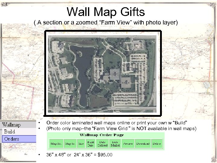 Wall Map Gifts ( A section or a zoomed “Farm View” with photo layer)