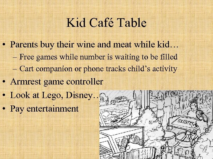 Kid Café Table • Parents buy their wine and meat while kid… – Free