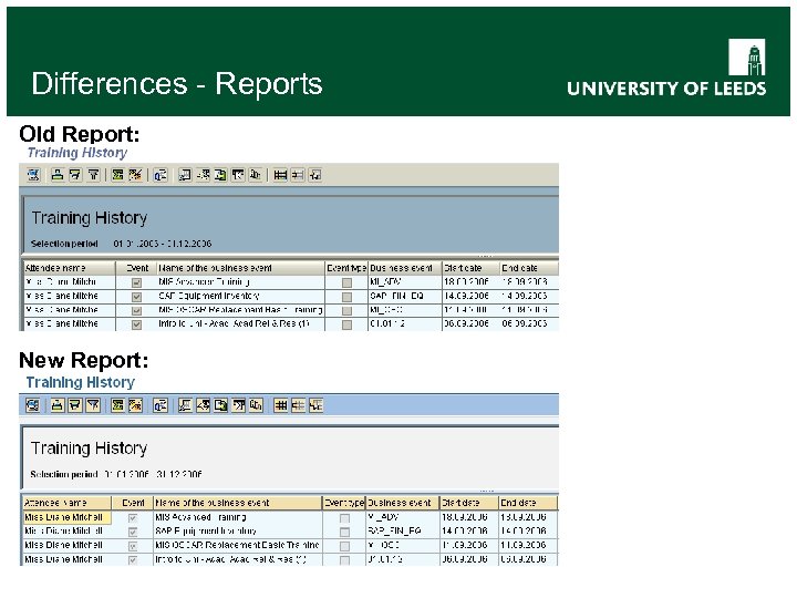 Differences - Reports Old Report: New Report: 