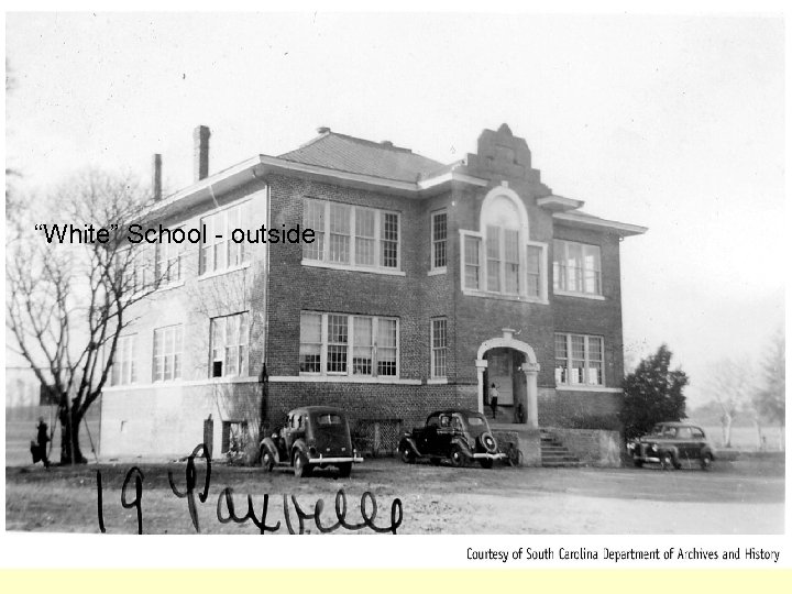 “White” School - outside 