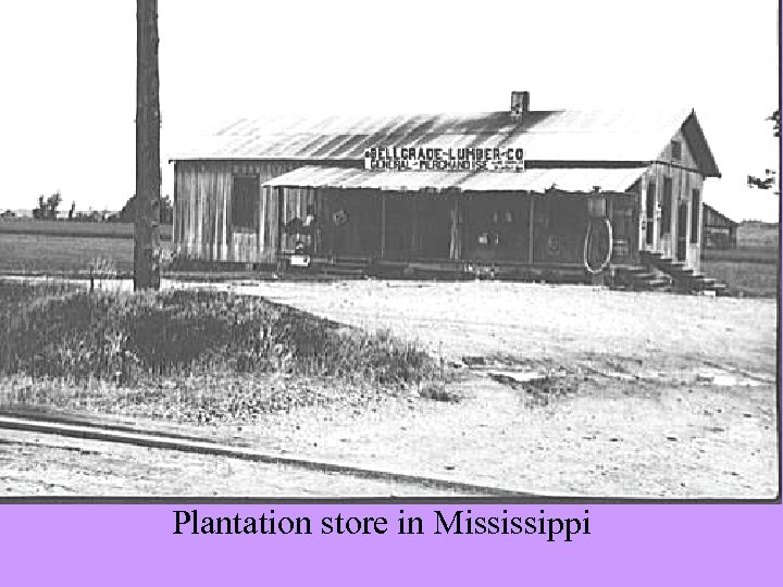 Plantation store in Mississippi 