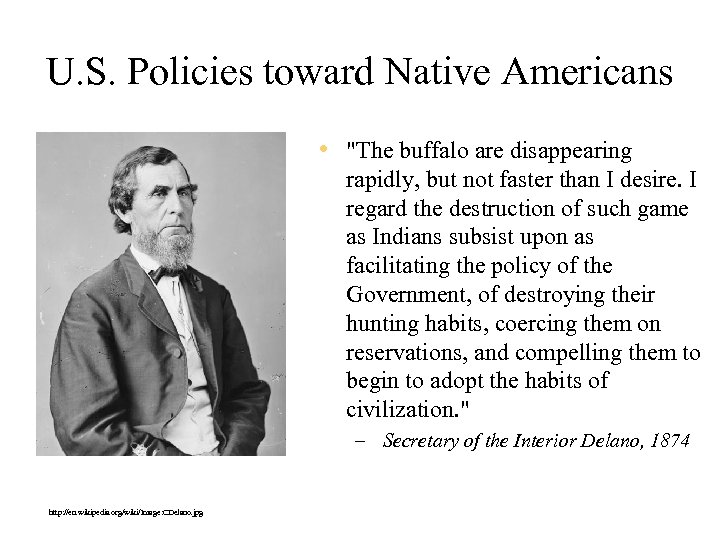 U. S. Policies toward Native Americans • 
