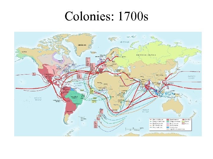 Colonies: 1700 s 