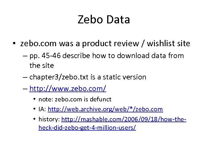 Zebo Data • zebo. com was a product review / wishlist site – pp.