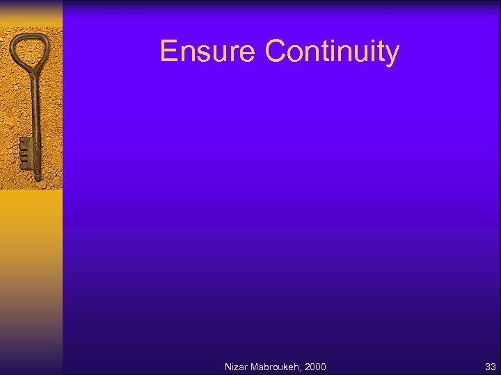 Ensure Continuity Nizar Mabroukeh, 2000 33 