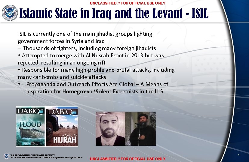 UNCLASSIFIED // FOR OFFICIAL USE ONLY Islamic State in Iraq and the Levant -