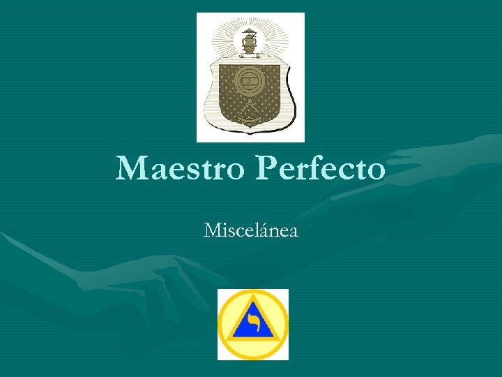 Maestro Perfecto Miscelánea 