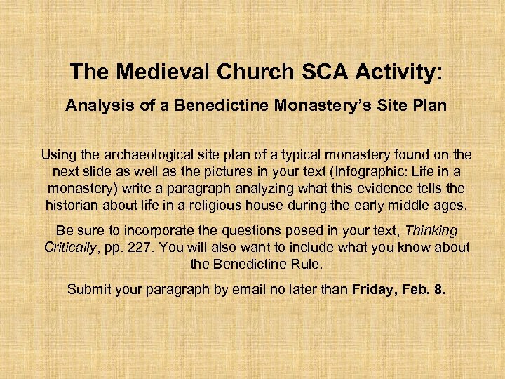 The Medieval Church SCA Activity: Analysis of a Benedictine Monastery’s Site Plan Using the