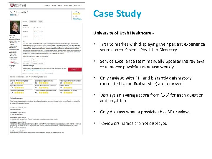 Case Study University of Utah Healthcare - • First to market with displaying their