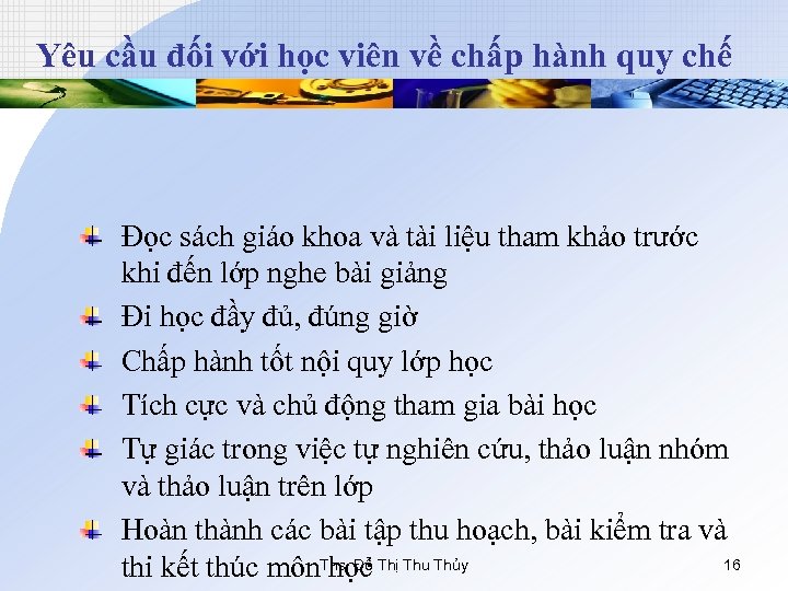 Yêu cầu đối với học viên về chấp hành quy chế Đọc sách giáo