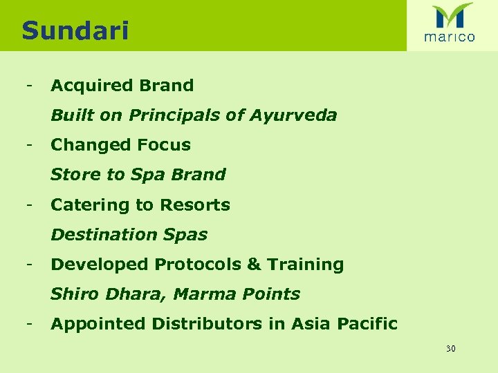 Sundari - Acquired Brand Built on Principals of Ayurveda - Changed Focus Store to