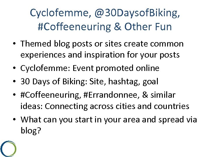 Cyclofemme, @30 Daysof. Biking, #Coffeeneuring & Other Fun • Themed blog posts or sites