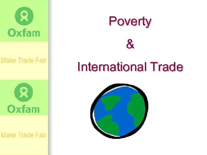 Poverty & International Trade 