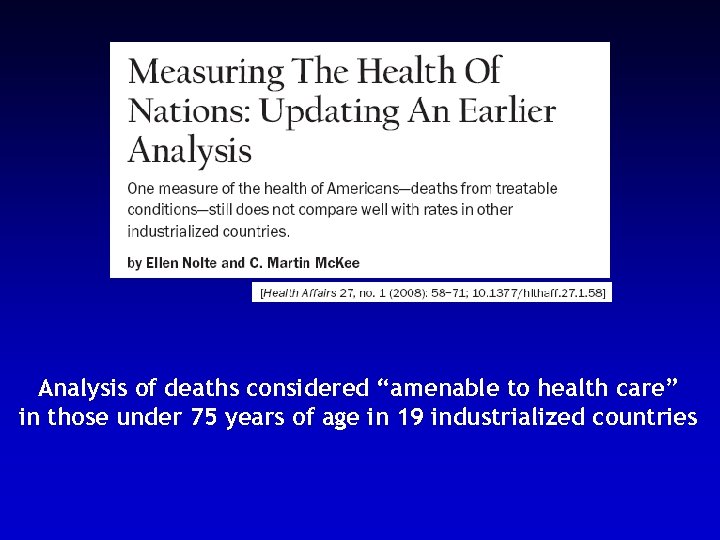Analysis of deaths considered “amenable to health care” in those under 75 years of